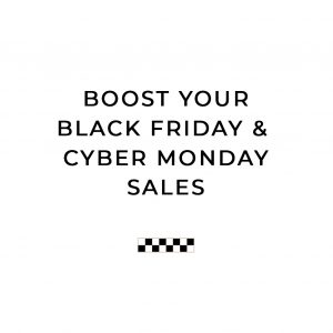 Born Intelligence, Black Friday, Black Friday Sale, Black Friday Marketing, Cyber Monday, Cyber Monday Sale, Cyber Monday Marketing, Make Sales, How to make sales,
